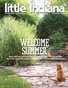 little Indiana Quarterly Magazine SUMMER Edition 2013