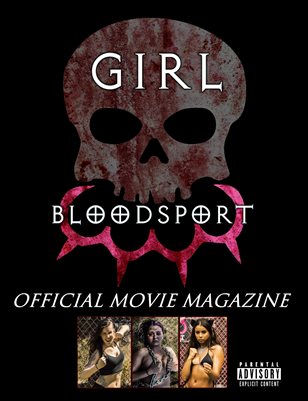 Girl Blood Sport Official Motion Picture Magazine