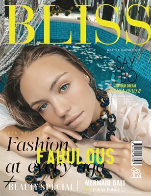 BLISS Magazine | The July Fashion Edition | Vol.4 | 2026