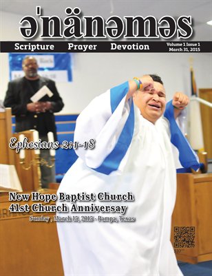Volume 1 Issue 1 - New Hope Baptist Church 41st Anniversary
