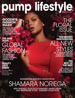 PUMP Magazine | The Floral Edition | Vol.3