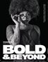 Bold & Beyond Fashion (Issue 865 April 2026)