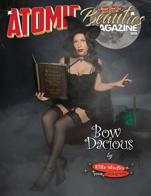 Atomic Beauties Magazine - Model Shout Out Special Edition 2025 Bow Dacious Cover