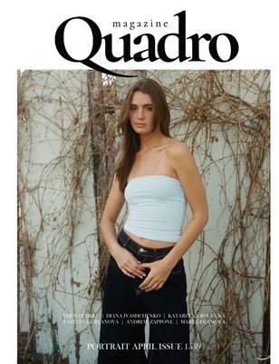 QUADRO MAGAZINE - PORTRAIT APRIL (Vol 1559)
