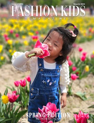 Fashion Kids Magazine | Issue #1095 - Spring Edition