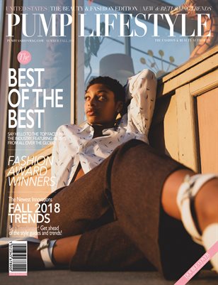 PUMP Lifestyle - The Beauty & Fashion Edition | October 2018 | Vol.6
