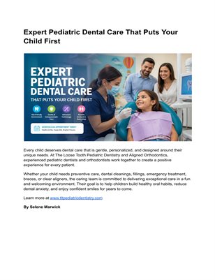 Expert Pediatric Dental Care That Puts Your Child First