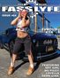 FASS LYFE ISSUE 464 FT FVMOUS KYR
