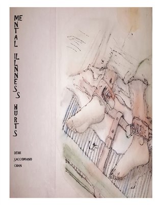 MENTAL ILLNESS HURTS