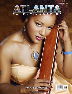 Atlanta Talent Magazine August 2016 Edition