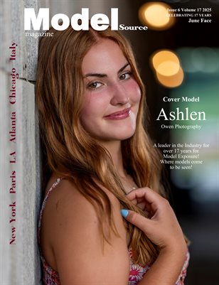 Model Source Magazine June Face Issue 6 Volume 17 2025