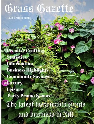 Grass Gazette Issue #3 NM