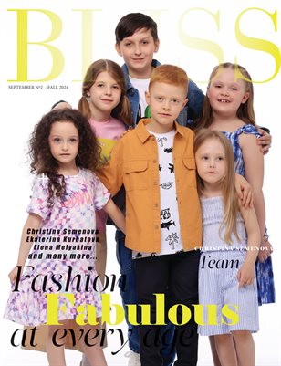 BLISS Magazine | The September Teen Edition | Vol.2 | 2024