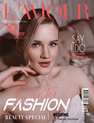 L'AMOUR Magazine | The February Fashion Edition | Vol.1 | 2026