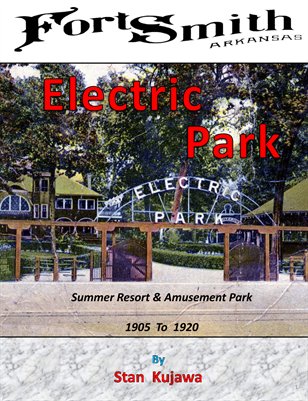 Electric Park, Fort Smith, Arkansas