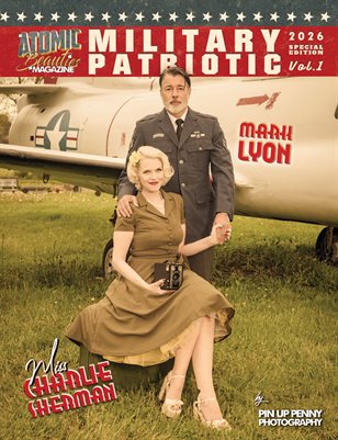 Atomic Beauties Magazine - Miliary Patriotic Special Edition 2026 Vol 1 Miss Charlie Sherman and Mark Lyon Cover
