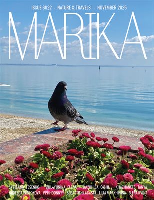  MARIKA MAGAZINE NATURE & TRAVELS (ISSUE 6022 - NOVEMBER)