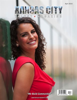 Kansas City Talent Magazine April 2016 Edition
