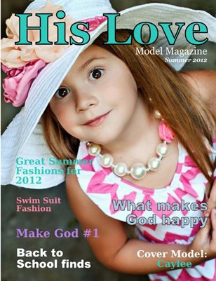 His Love Model Magazine (Summer Issue 2012)