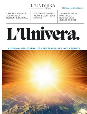 L'Univera Journal. EDITION 2 — September 2025