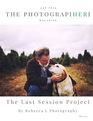 The Last Session Project | Rebecca L Photography | May 2021