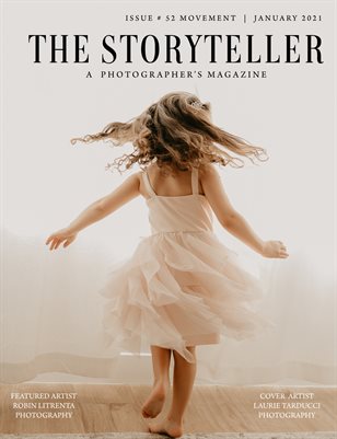 The Storyteller Magazine Issue # 52 Movement