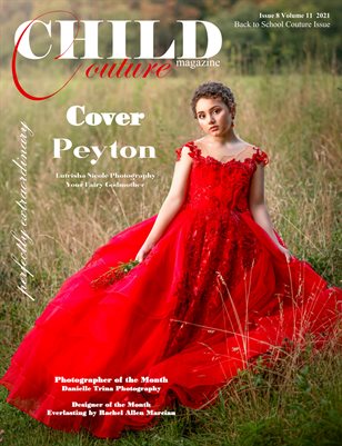 Child Couture Magazine Back To School Couture Volume 8 Issue 11 2021