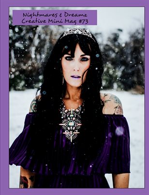 Nightmares & Dreamz Creative Mini Mag #73