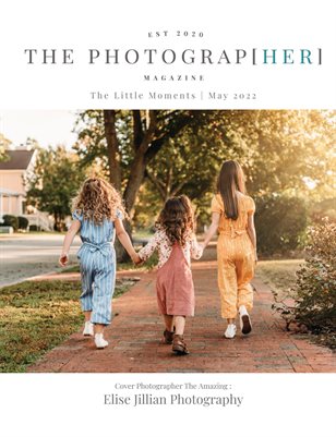 The Little Moments | May 2022