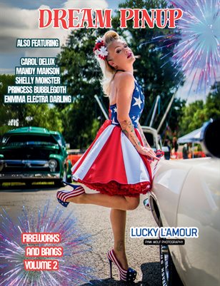 Dream Pinup Magazine Fireworks & Bangs Volume 2 Lucky L’Amour cover Pink Wolf Photography