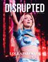 Disrupted Magazine / Aug 2026, Issue 35