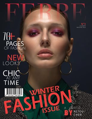 FERRE Magazine | The December Fashion Edition | Vol.3 | 2024