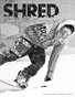SHRED Magazine