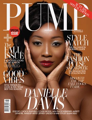 PUMP Magazine | Fashion & Beauty Authority Fall Issue | Vol.3 | November 2021