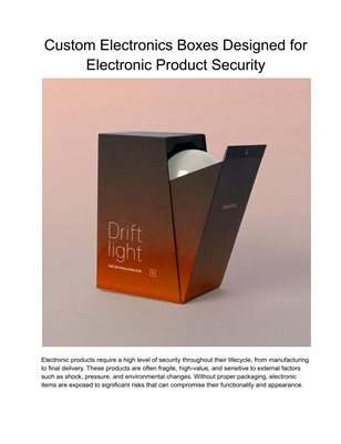 Custom Electronics Boxes Designed for Electronic Product Security
