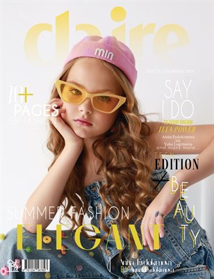 CLAIRE Magazine | The July Teen Edition | Vol.1 | 2025