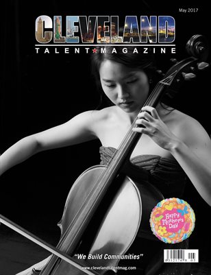 Cleveland Talent Magazine May 2017 Edition