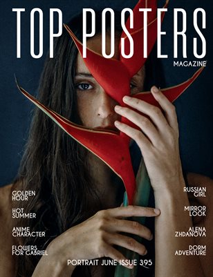 TOP POSTERS MAGAZINE- PORTRAIT JUNE (Vol 395)