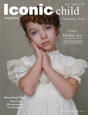 Iconic Child Magazine Breathtaking Images Issue 8 Volume 12 2026