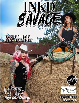 Inkd Savage Magazine Issue #75 - WTB - Bailey Paz + Bel Howard
