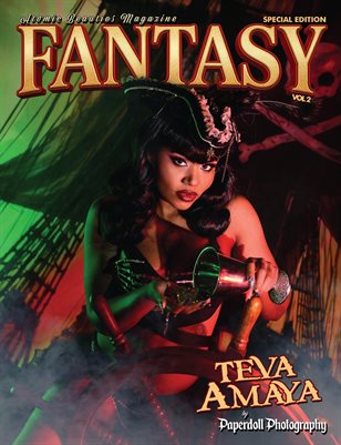 Atomic Beauties Magazine - Fantasy Special Edition 2026 Vol 2 Teva Amaya Cover
