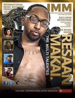 International Music Magazine - 11th Issue - Resaan Makai - The Multi Talented