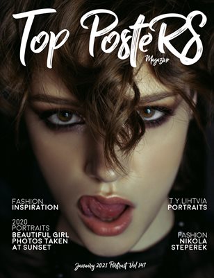  TOP POSTERS MAGAZINE - JANUARY PORTRAIT (Vol 147)