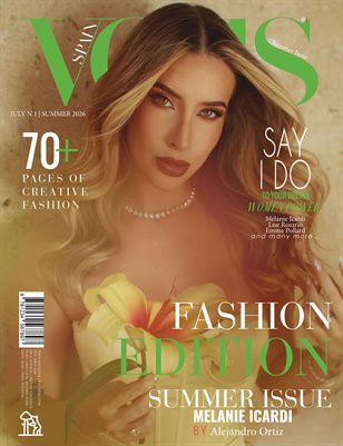 VOUS Magazine | The July Melanie Icardi Edition | Vol.1 | 2026