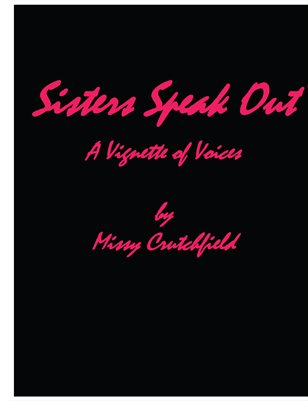 Sisters Speak Out play
