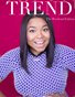 Trend Magazine | The Weekend Edition 