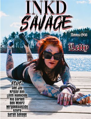 Inkd Savage Magazine Issue #43 - Letty 