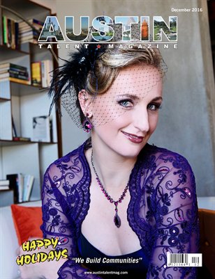 Austin Talent Magazine December 2016 Edition