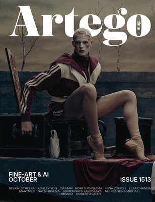 ARTEGO MAGAZINE - FINE-ART & AI OCTOBER ISSUE 1513