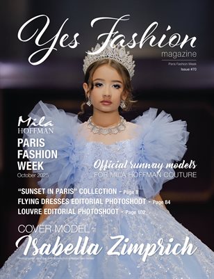 YES FASHION MAGAZINE, Issue #70, Paris Fashion Week, Mila Hoffman Couture, October 2025